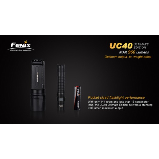 Fenix UC40 Ultimate Edition USB Rechargeable Flashlight (960 Lumens)  [DISCONTINUED]