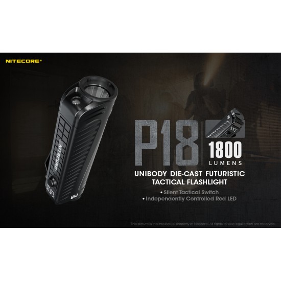Nitecore P18 - Unibody Die-Cast Futuristic Tactical Flashlight (1800 Lumens, 1xIMR18650)